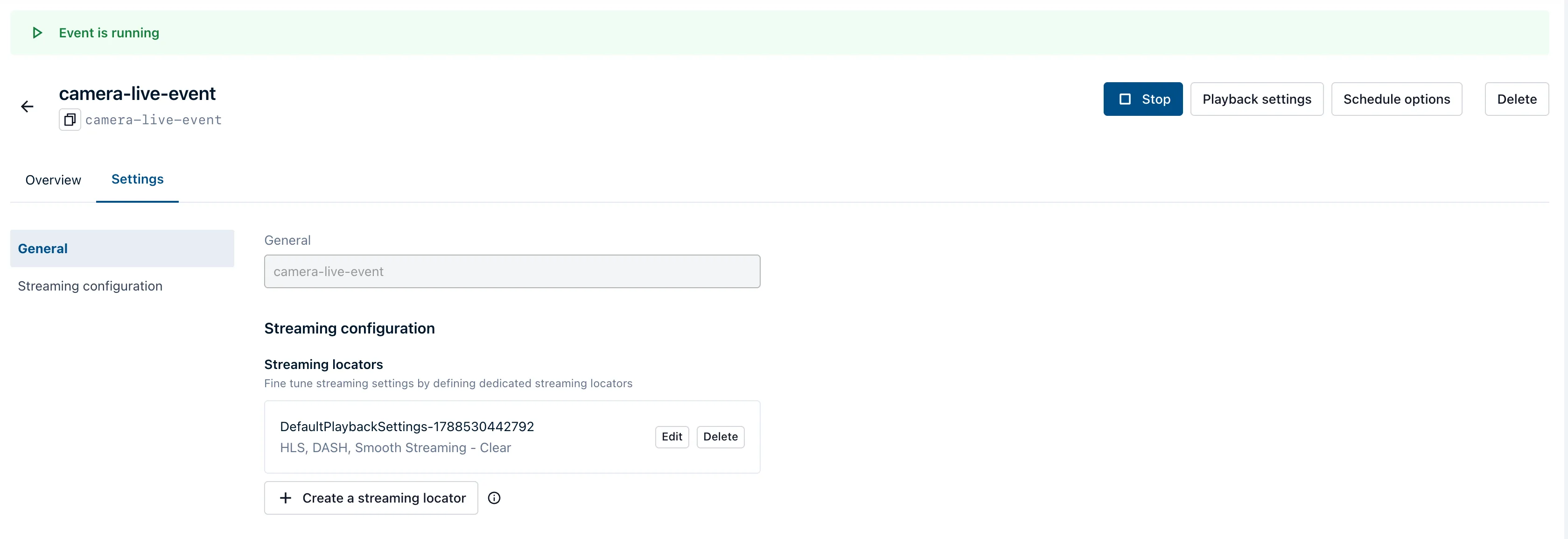 The Settings tab for a running live event, showing General, Streaming configuration, and Streaming locators.