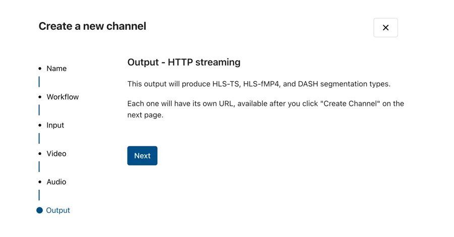 Create a new channel: the Output step for HTTP streaming, producing HLS and DASH outputs